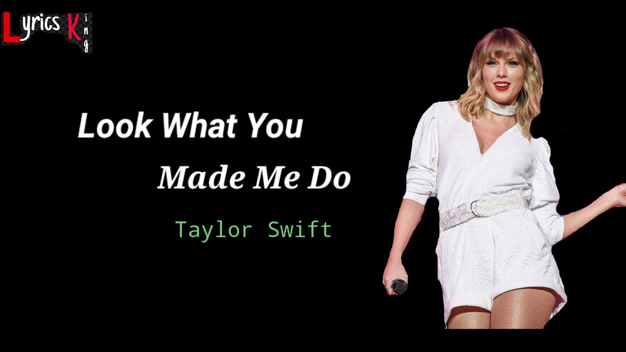 look what you made me do lyrics